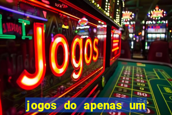 jogos do apenas um show pancadaria 2